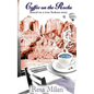 Coffee on the Rocks - Paperback