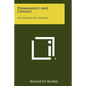 Permanence And Change: An Anatomy Of Purpose - Paperback