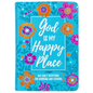 God Is My Happy Place: Morning & Evening Devotional - Imitation Leather