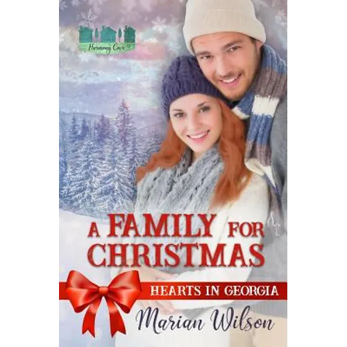 A Family For Christmas: Hearts in Georgia - Paperback