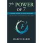 7th POWER OF 7: A Short Guide to Sales Mastery - Paperback