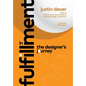 In Fulfillment: The Designer's Journey - Hardcover