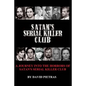 Satan's Serial Killer Club - Paperback
