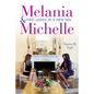 Melania and Michelle: First Ladies in a New Era - Hardcover