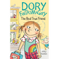 Dory Fantasmagory: The Real True Friend - Paperback