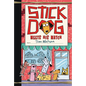Stick Dog Meets His Match - Hardcover