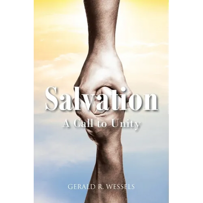Salvation A Call to Unity - Paperback