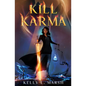 Kill Karma - Paperback