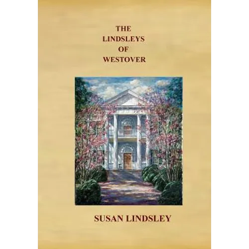 The Lindsleys of Westover - Hardcover