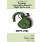Proceedings of the European Information Security Multi-Conference (EISMC 2013) - Paperback