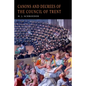 Canons and Decrees of the Council of Trent - Paperback