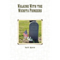 Walking With the Wichita Pioneers - Paperback
