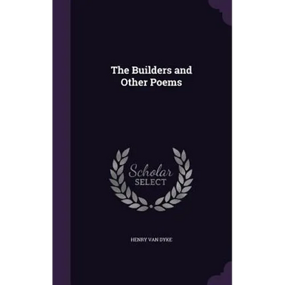 The Builders and Other Poems - Hardcover
