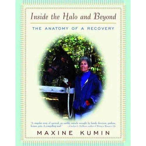 Inside the Halo and Beyond: The Anatomy of a Recovery - Paperback