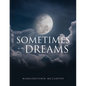 Sometimes in Dreams - Paperback