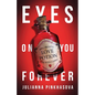 Eyes On You Forever - Paperback