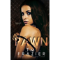 Pawn: The Pawn Duet, Book Two - Paperback