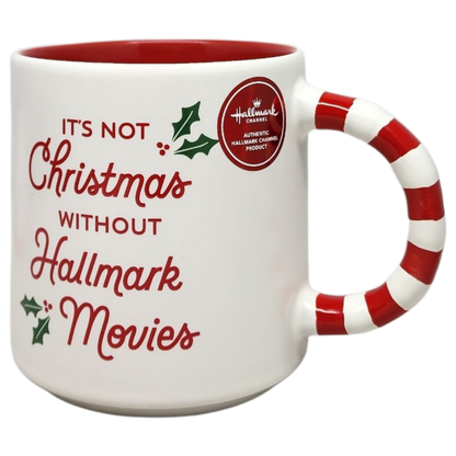 It's Not Christmas Without Hallmark Movies Mug