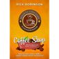 Coffee Shop Business Smart Startup: How to Start, Run & Grow a Trendy Coffee House on a Budget - Paperback
