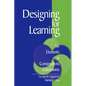 Designing for Learning: Six Elements in Constructivist Classrooms - Paperback
