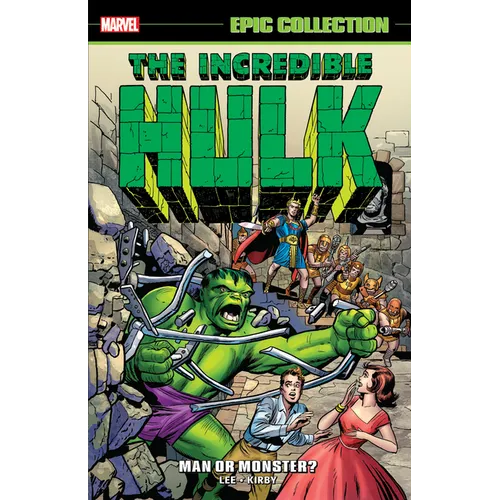 Incredible Hulk Epic Collection: Man or Monster? [New Printing 2] - Paperback
