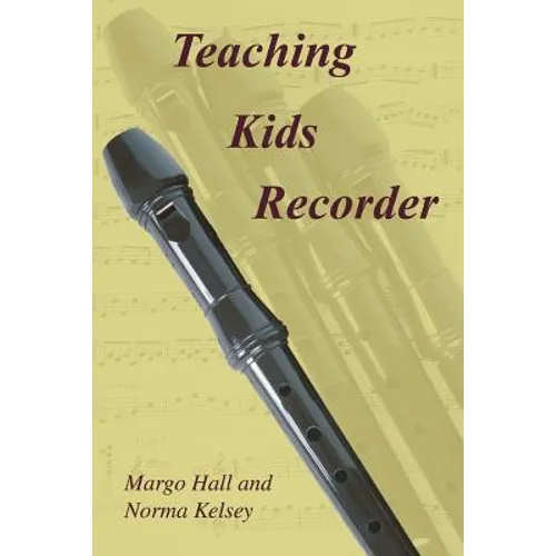 Teaching Kids Recorder - Paperback