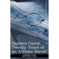 Captain Canot, Twenty Years of an African Slaver - Paperback