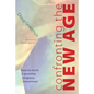 Confronting the New Age - Paperback