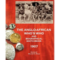 The Anglo-African Who's Who and Biographical Sketchbook, 1907 - Paperback