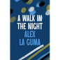 A Walk in the Night - Paperback
