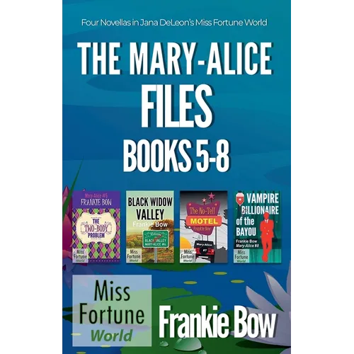 The Mary-Alice Files Books 5-8 - Paperback
