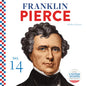 Franklin Pierce - Library Binding
