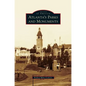 Atlanta's Parks and Monuments - Hardcover