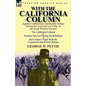 With the California Column: Against Confederates and Hostile Indians During the American Civil War - Hardcover