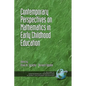 Contemporary Perspectives on Mathematics in Early Childhood Education - Paperback