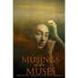 Musings of the Muses - Paperback