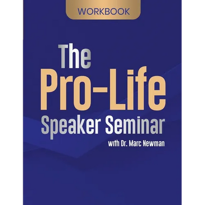 The Pro-Life Speaker Seminar Workbook - Paperback
