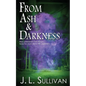 From Ash & Darkness - Paperback
