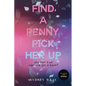 Find a Penny, Pick Her Up - Paperback