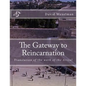 The Gateway to Reincarnation: Translation of the work of the Arizal - Paperback