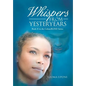 Whispers from Yesteryears: Book II in the Colourblind Series - Hardcover
