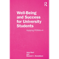 Well-Being and Success For University Students: Applying PERMA+4 - Paperback