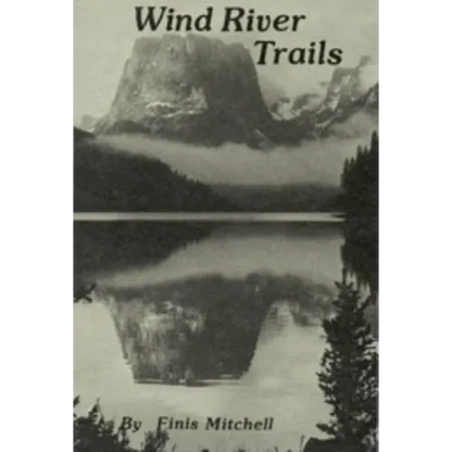 Wind River Trails - Paperback