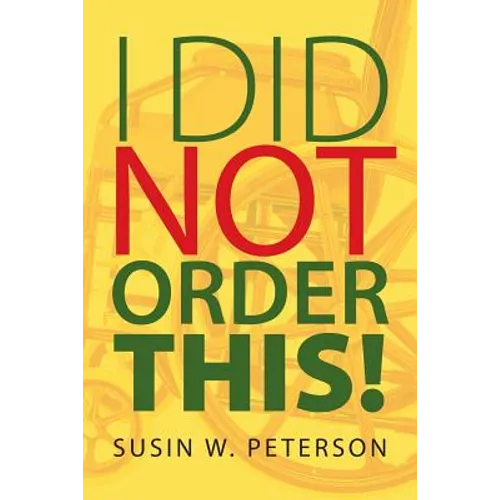 I Did Not Order This! - Paperback