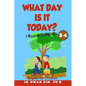 What day is it today? Musical Dialogues: English for Children Picture Book 3-4 - Paperback