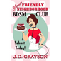 Your Friendly Neighborhood BDSM Club - Paperback