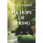 The Hope of Spring: The Four Seasons Book 2 - Paperback