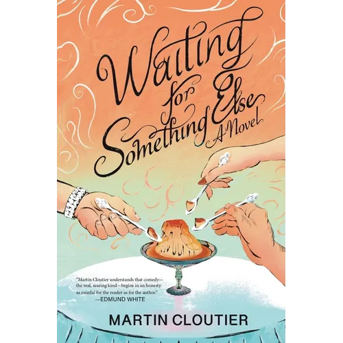 Waiting for Something Else - Paperback