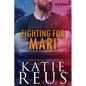 Fighting for Mari - Paperback