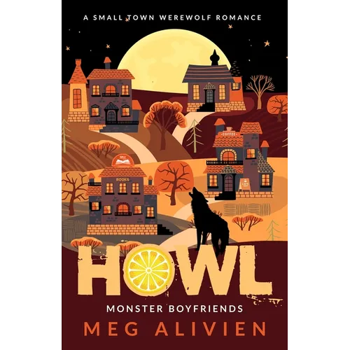 Howl: A Small Town Werewolf Romance - Paperback